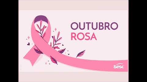 OUTUBRO ROSA