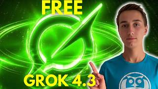 How to GET Grok 4.3 for Free (Fully Tested)