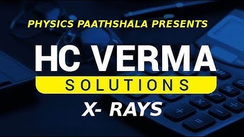 HC Verma X-rays Exercise part-2