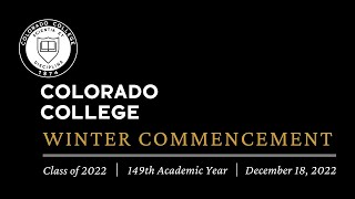 Colorado College Winter Commencement 2022