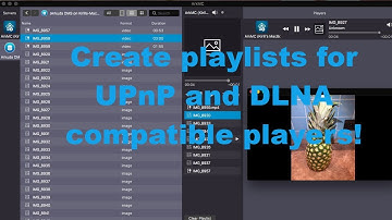 How to create playlists for various UPnP and DLNA compatible players