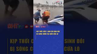 Authorities promptly rescued two twin brothers swept away by waves at Cua Lo beach.