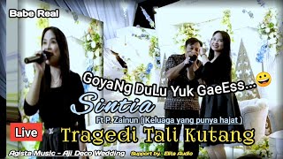 Goyang Dulu Yuk Gaess, TALI KUTANG Cover by. Sintia/Live Agista Music - Aji Deco Wedding. Babe Real