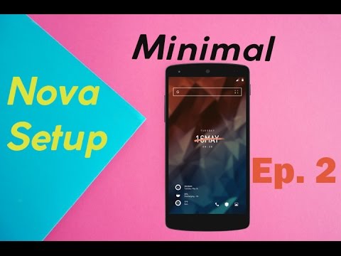 Minimal Andriod Setup Ep.2