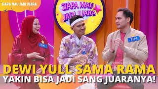 Pembuktian Dewi Yull Dan Rama Untuk Jadi Juaranya | SIAPA MAU JADI JUARA (6/1/23) P4