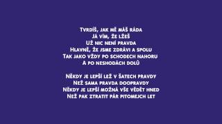 Marek Ztracený - O pravdě Lyrics