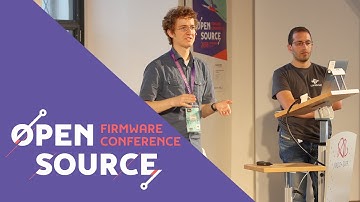 OSFC 2018 - Open Source Firmware @ Facebook | David Hendricks & Andrea Barberio