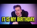 Birthday Stream (I am now unc status)