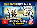 Imam Nawawi Hadeeth 39 Of 40