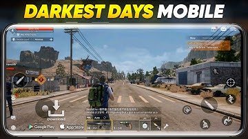 Darkest Days (Open World) Global Beta | Android/  iOS Gameplay | Download