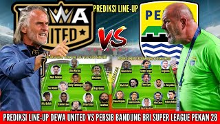 Dewa United Vs Persib Bandung  Predicted Lineups For Week 28 Of The 20252026 Bri Super League 