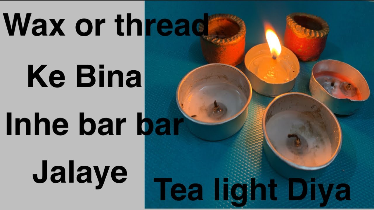 Reuse The Tea Light Candle And Make Tea Light Diya Recycle Tea Light
