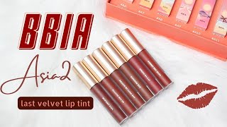 BIYW Review Chapter: #330 BBIA ASIA EDITION 2 LAST VELVET LIP TINT SWATCH &amp; REVIEW
