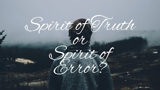 How Christians Discern Truth From Error | The 1 John 4 Test Explained Biblically