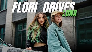 FLORI DRIVES x Luna