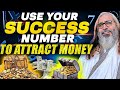  success number  use      how to attract money and success by dob