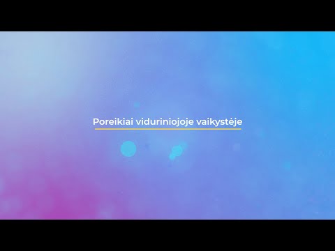 6 potemė   Poreikiai viduriniojoje vaikystėje