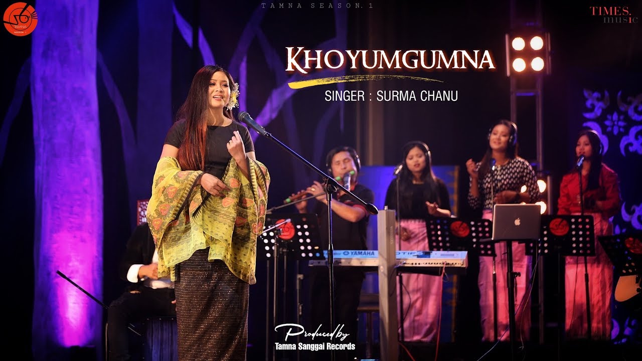 KHOYUMGUMNA II SURMA CHANU II TAMNA SEASON ONE II TONY AHEIBAM