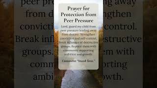 Prayer for: Protection from peer pressure