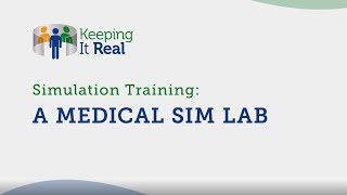 Simulation Training: A Medical Sim Lab (audio description)
