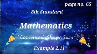 8th Maths Example 2.11 Combined shape sum (can understand clearly)