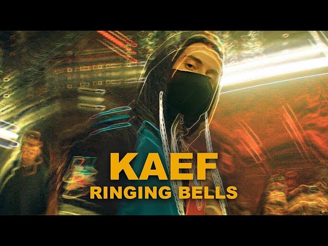KAEF - RINGING BELLS