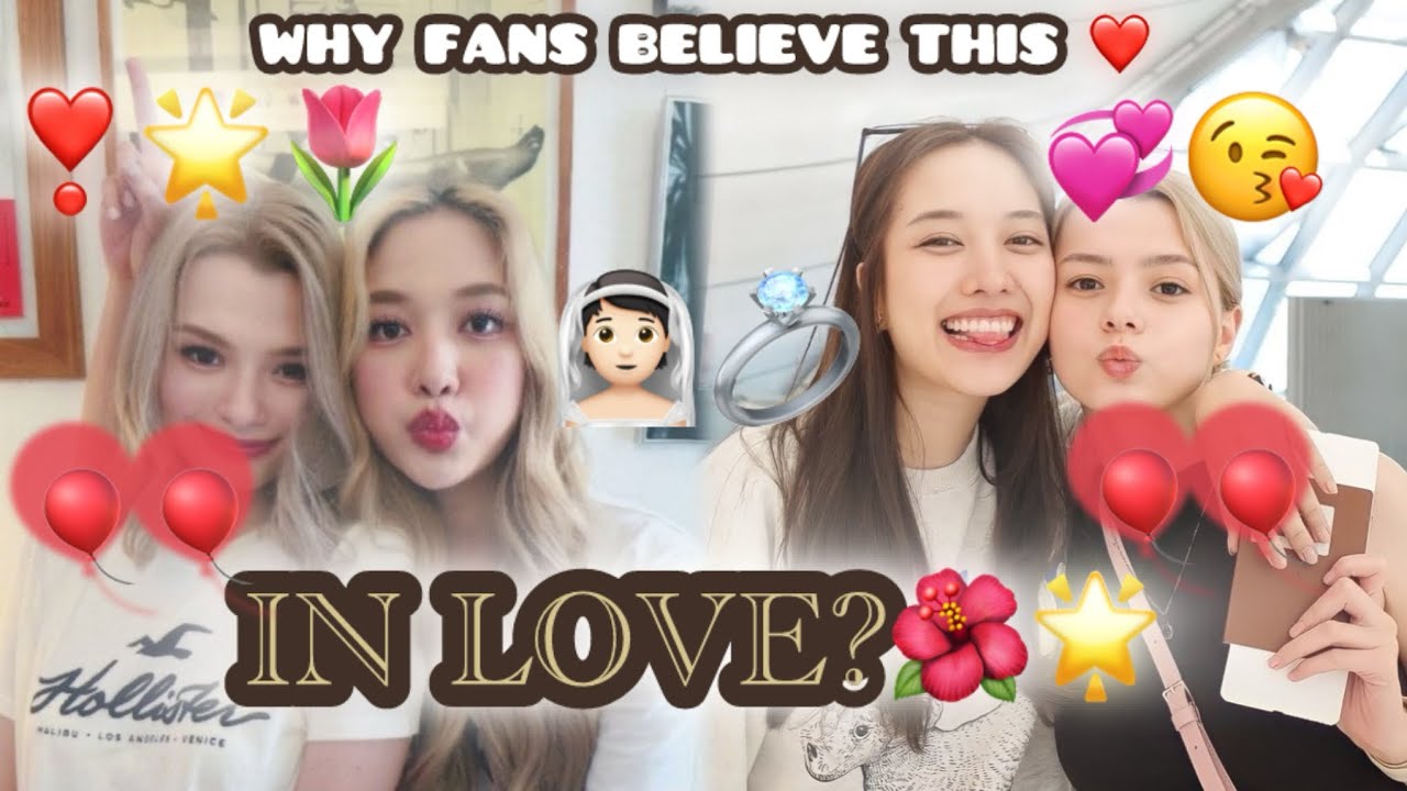 Fans Think They’re In Love — And Here’s Why (Freen & Becky) 🌹 YouTube