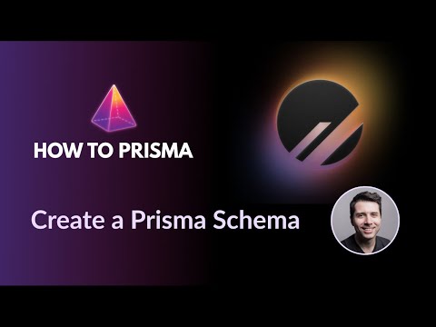 Create a Prisma Schema