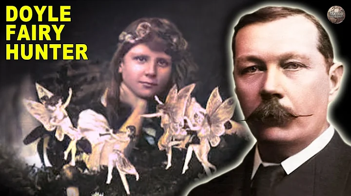How Sir Arthur Conan Doyle Was A Real-Life Fairy H...