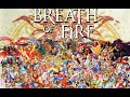 Игра Breath of Fire  (Дыхание Огня)  #1  На Русском Языке