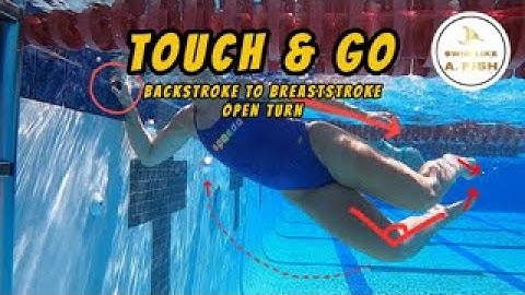 Touch & Go: Backstroke to Breaststroke Transition Turn