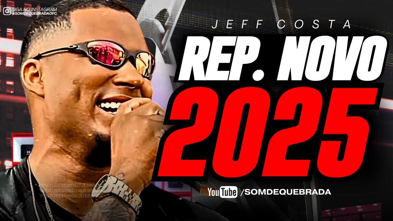 JEFF COSTA - REPERTÓRIO NOVO DEZEMBRO 2025 - MÚSICAS NOVAS ARROCHADEIRA 100% PRA PAREDÃO 2025