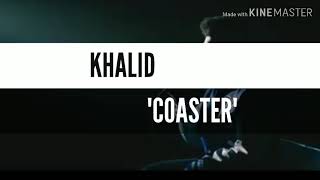 Khalid - Coaster (SUBTITULOS ESPAÑOL & LYRICS) (Live)