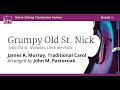 Grumpy Old St. Nick - arranged by John M. Pasternak