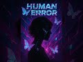 Human Error