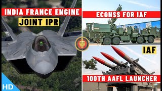 Indian Defence Updates : India France Engine Joint IPR,L\&T Akash Launcher,ECGNSS Order,Spartan Sight