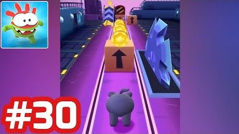 Om Nom Run - Gameplay Walkthrough - Part 30 (Level 107 - 110) iOS/Android