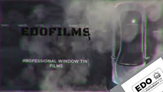 EDOFILMS WINDOW TINT FILMS