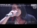 VAMPS- INSIDE OF ME sub espa&ntilde;ol