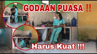 PRANK GODAIN ISTRI MASAK DI DAPUR - MALAH MINTA JATAH ISTRI BIKIN BATAL PUASA - ISTRI MARAH