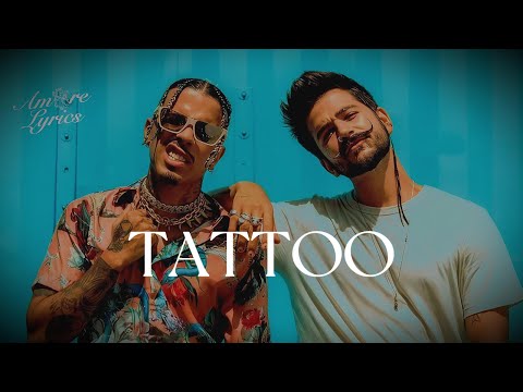 Rauw Alejandro, Camilo - Tattoo (LETRA)