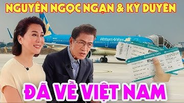 🔥MC Nguyễn Ngọc Ngạn và MC Kỳ Duyên cùng trở về Việt Nam, ghi dấu chặng đường mới
