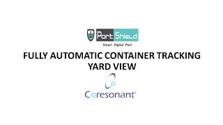 Fully Automatic Container Tracking Yard View