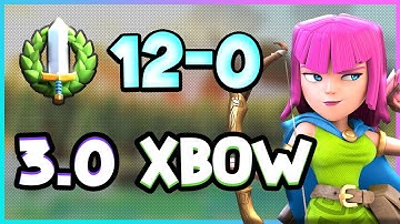 FULL 12-0 Classic Challenge with 3.0 Xbow (#5) — Clash Royale