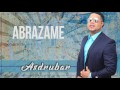 Asdrubar  abrazame   salsa romntica 2017