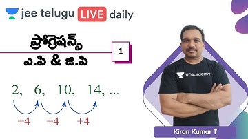 JEE Maths: Progressions L1 | A.P and G.P | JEE Telugu | Kiran Kumar