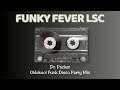 Dr packer oldskool funk disco party mix