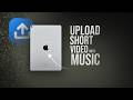 How to Upload Short Video with Music iPad (tutorial)