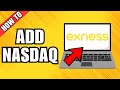 How To Add Nasdaq (NAS100) on Exness