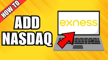 How To Add Nasdaq (NAS100) on Exness